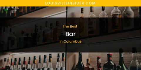The Absolute Best Bar in Columbus