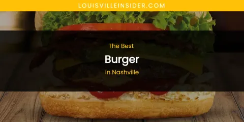 Nashville's Best Burger
