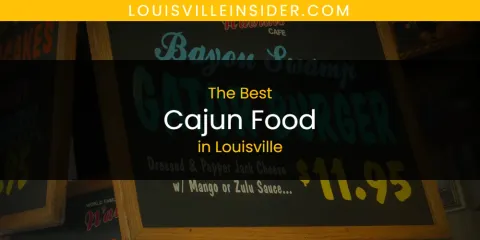 Louisville's Best Cajun Food