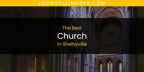 Shelbyville's Best Church