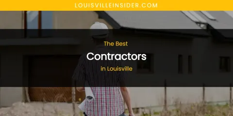 Louisville's Best Contractors