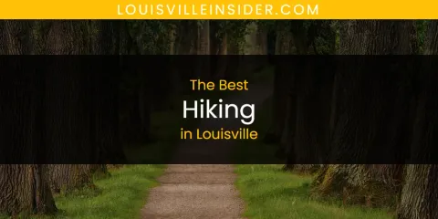 Best Hiking in Louisville: Complete Guide