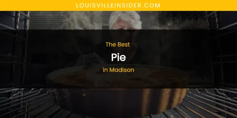 Madison's Best Pie