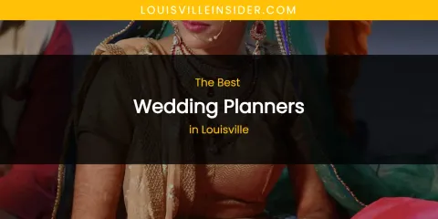 Louisville's Best Wedding Planners
